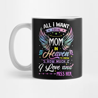 I Love and Miss Her Memorial Mom Mug